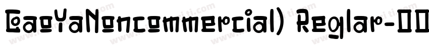 GaoYaNoncommercial) Reglar字体转换